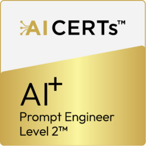 AI+ Prompt Engineer Level 2™