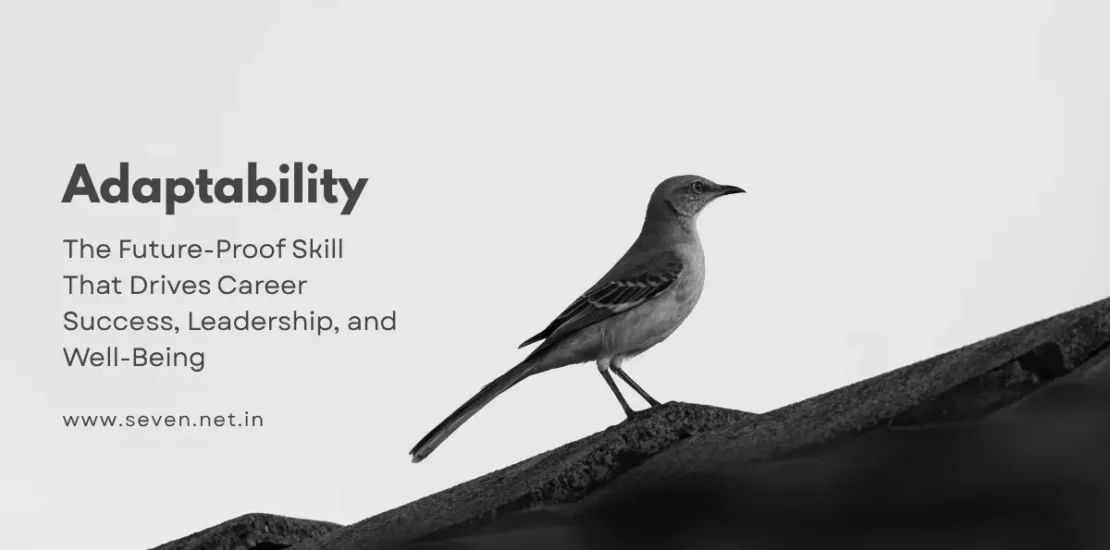 Adaptability