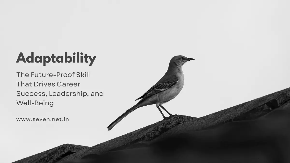 Adaptability