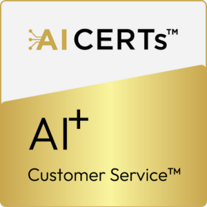 AI+ Customer Service™