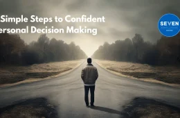 5 Simple Steps to Confident Personal Decision Making
